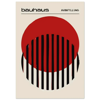 Un poster d’exposition bauhaus minimaliste présentant un cercle rouge audacieux avec des barres verticales noires traversant sa moitié inférieure.
